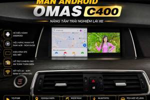 MÀN HÌNH ADNROID OMAS C400 XE BMW 520
