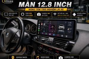 MÀN HÌNH ANDROID OMAS 12.8 INCH BMW X3 X4