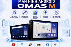 MÀN HÌNH ANDROID OMAS M4