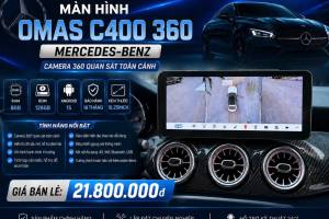 MÀN HÌNH ANDROID OMAS C400 360 MERCEDES-BENZ