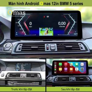 MÀN HÌNH ANDROID OMAS 12IN XE BMW 5 SERIES