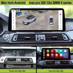 MÀN HÌNH ANDROID OMAS PRO 360 12IN XE BMW 5 SERIES