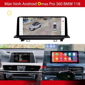 MÀN HÌNH ANDROID OMAS PRO 360 XE BMW 118i