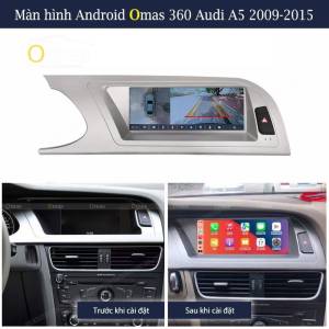 Màn hình android Omas 360 xe Audi A5 2008-2015