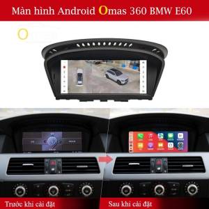 MÀN HÌNH ANDROID OMAS 360 XE BMW E60