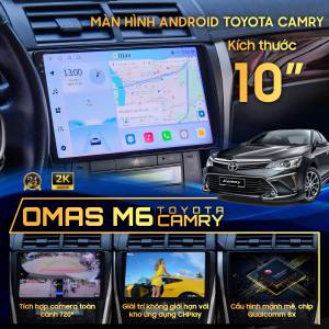 MÀN HÌNH ANDROID OMAS M6 XE CAMRY