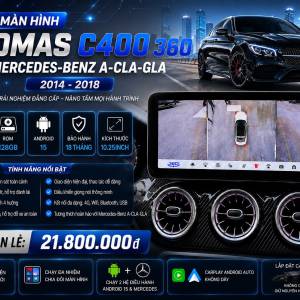 MÀN HÌNH ANDROID OMAS C400 360 XE MERCEDES A-CLA-GLA 2014-2018